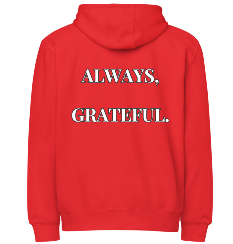 "ALWAYS, GRATEFUL." Premium Full Zip Hoodie