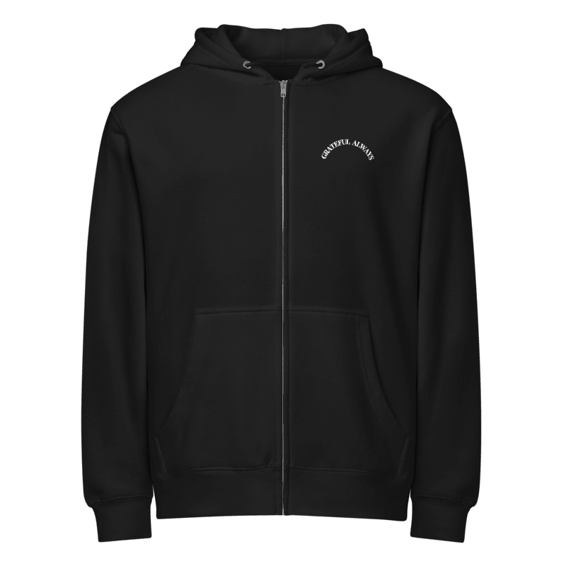"ALWAYS, GRATEFUL." Premium Full Zip Hoodie